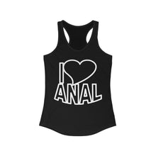 Load image into Gallery viewer, I ❤ Anal - Tank