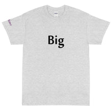Load image into Gallery viewer, Big - Tee