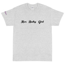 Load image into Gallery viewer, Her Baby Girl - Tee