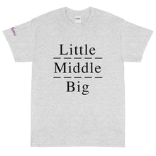 Load image into Gallery viewer, Little-Middle-Big - Tee