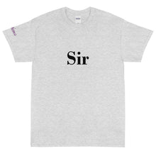 Load image into Gallery viewer, Sir - Tee