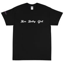 Load image into Gallery viewer, Her Baby Girl - Tee