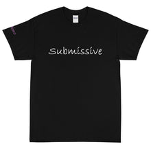 Load image into Gallery viewer, Submissive - Tee