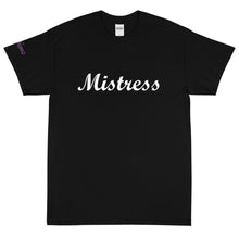 Load image into Gallery viewer, Mistress - Tee
