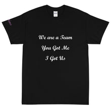 Load image into Gallery viewer, We Are A Team - Tee