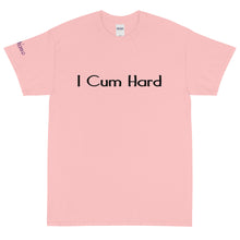 Load image into Gallery viewer, I Cum Hard - Tee