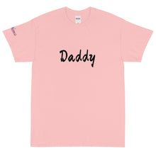 Load image into Gallery viewer, Daddy - Tee