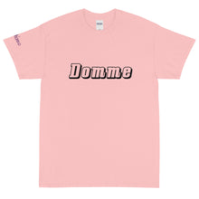 Load image into Gallery viewer, Domme - Tee