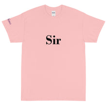 Load image into Gallery viewer, Sir - Tee