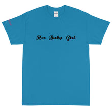 Load image into Gallery viewer, Her Baby Girl - Tee