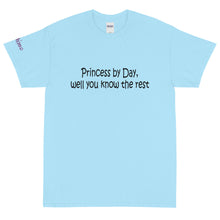 Load image into Gallery viewer, Princess By Day - Tee
