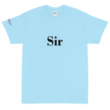 Load image into Gallery viewer, Sir - Tee