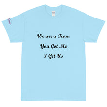Load image into Gallery viewer, We Are A Team - Tee
