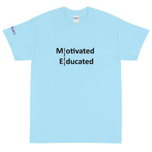 Load image into Gallery viewer, Motivated Educated - Tee