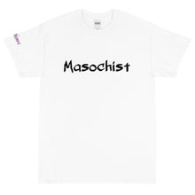 Load image into Gallery viewer, Masochist - Tee