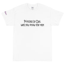 Load image into Gallery viewer, Princess By Day - Tee