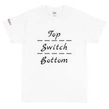Load image into Gallery viewer, Top-Switch-Bottom - Tee