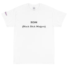 Load image into Gallery viewer, Black Dick Matters - Tee