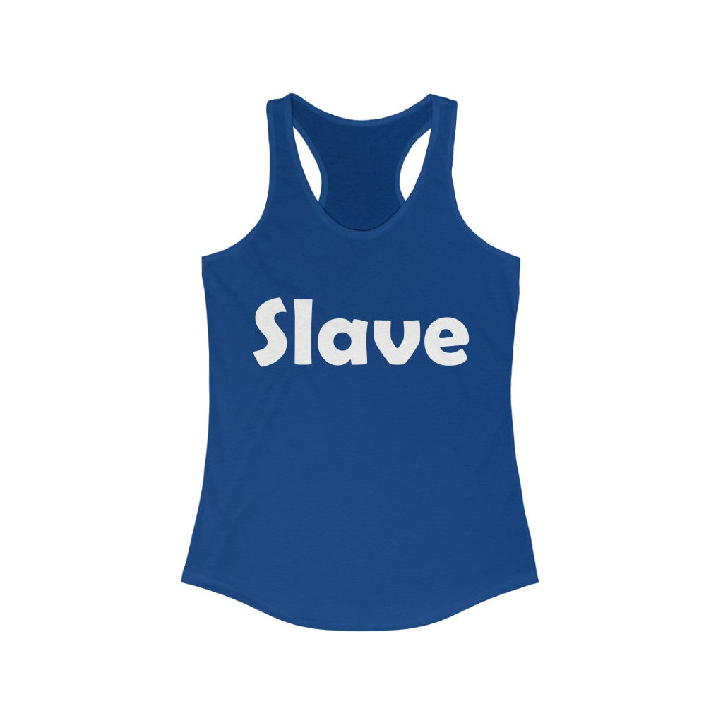 Slave - Tank