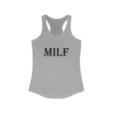 Load image into Gallery viewer, MILF - Tank
