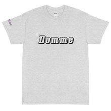 Load image into Gallery viewer, Domme - Tee
