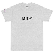 Load image into Gallery viewer, MILF - Tee
