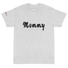 Load image into Gallery viewer, Mommy - Tee
