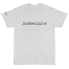 Load image into Gallery viewer, Submissive - Tee
