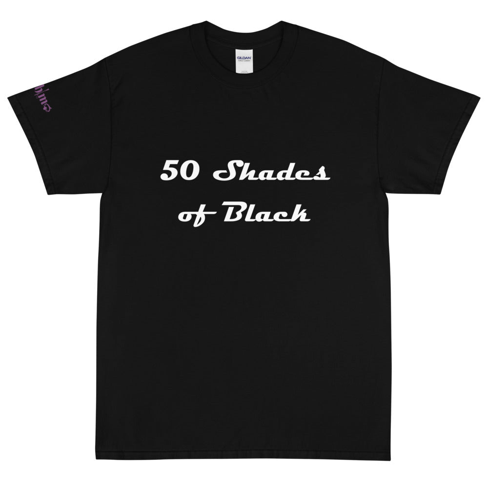 50 Shades of Black - Tee