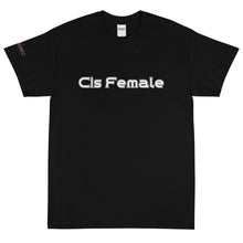 Load image into Gallery viewer, Cis Female - Tee
