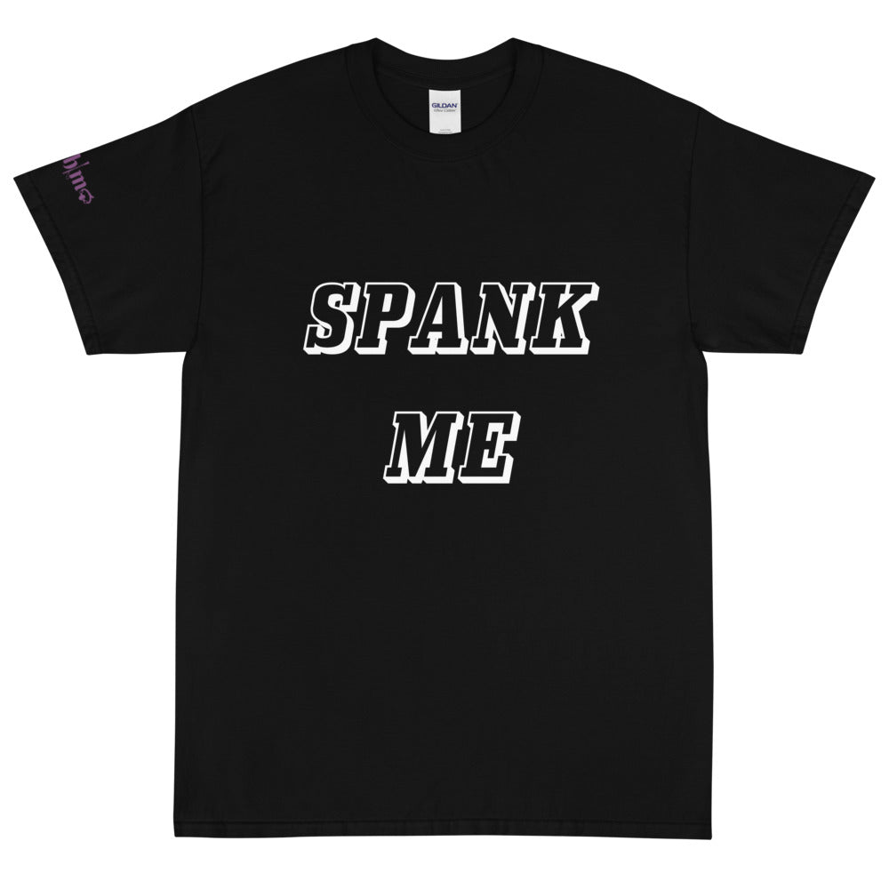 Spank Me - Tee