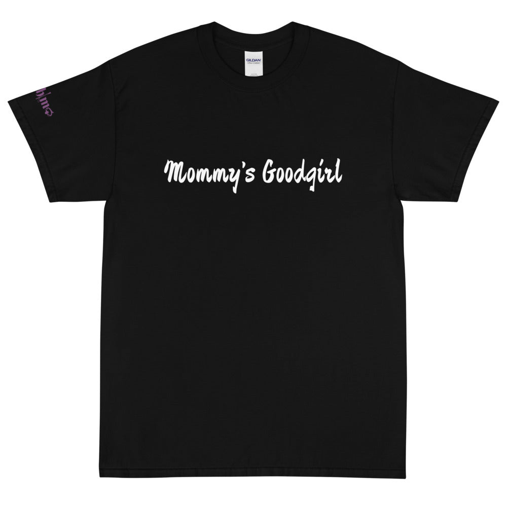 Mommy's Goodgirl - Tee