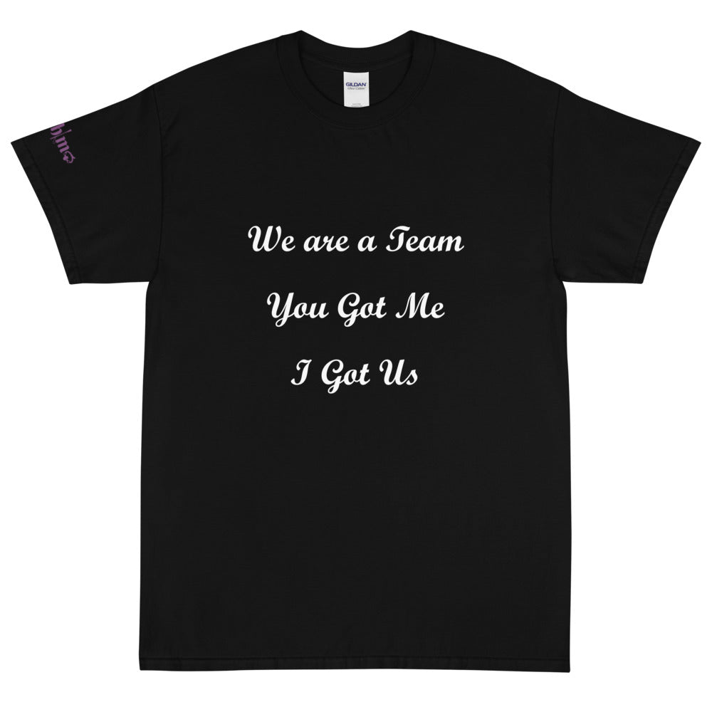 We Are A Team - Tee