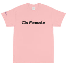 Load image into Gallery viewer, Cis Female - Tee
