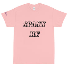 Load image into Gallery viewer, Spank Me - Tee
