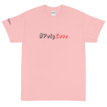 Load image into Gallery viewer, #PolyLove - Tee
