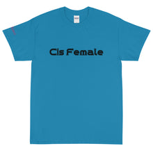 Load image into Gallery viewer, Cis Female - Tee
