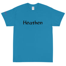 Load image into Gallery viewer, Heathen - Tee
