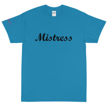 Load image into Gallery viewer, Mistress - Tee
