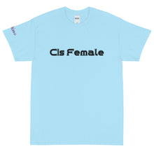 Load image into Gallery viewer, Cis Female - Tee
