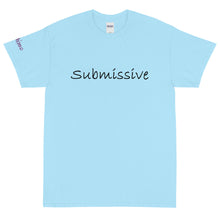 Load image into Gallery viewer, Submissive - Tee
