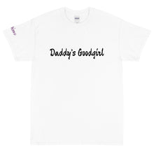 Load image into Gallery viewer, Daddy&#39;s Goodgirl - Tee
