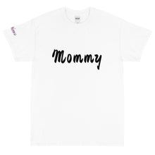 Load image into Gallery viewer, Mommy - Tee
